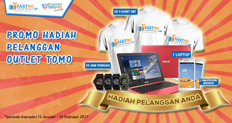 Wow! Promo Undian Hadiah Khusus Pelanggan Outlet Toko Modern FASTPAY