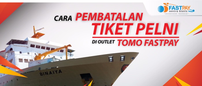 (Info PELNI) Cara Pembatalan dan Refund Tiket PELNI