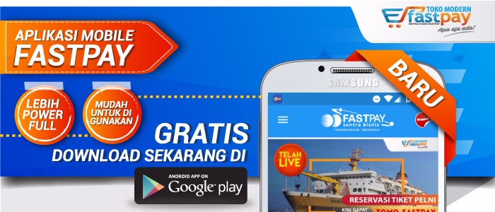 (Info Mei) Rilis Aplikasi FASTPAY Mobile Terbaru