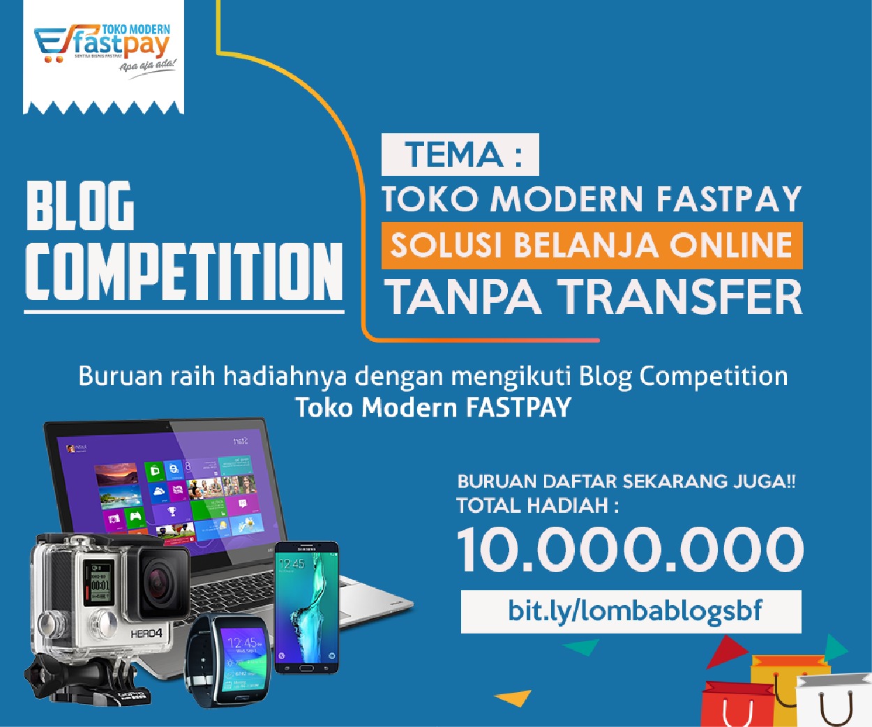 Blog Competition Sentra Bisnis FASTPAY Berhadiah Total 10