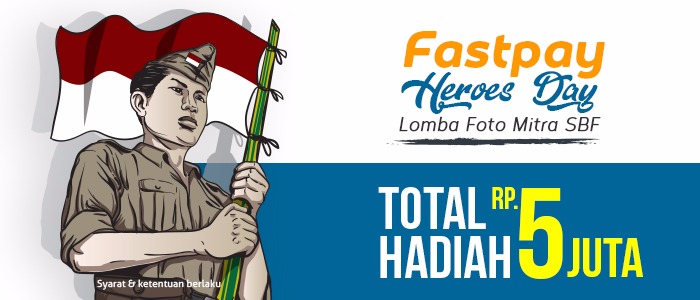 Fastpay Heroes Day – Lomba Foto Mitra SBF