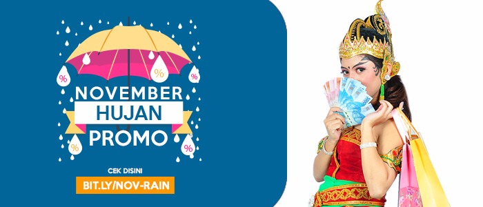 November Rain! Musimnya Hujan Promo, Makin Meriah Hadiahnya!