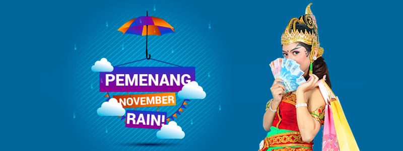 PEMENANG Program November Rain !