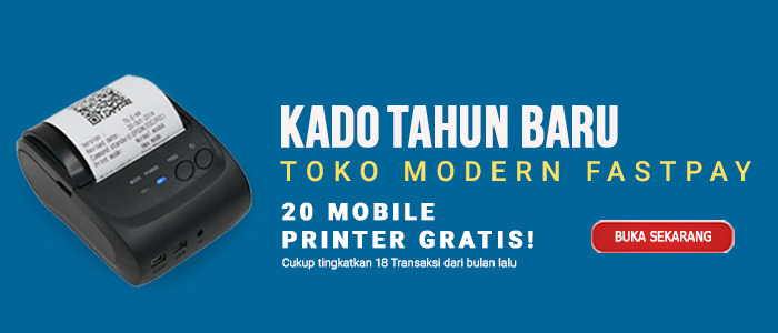 KADO TAHUN BARU dari FASTPAY – 20 Mobile Printer Dibagikan GRATIS!