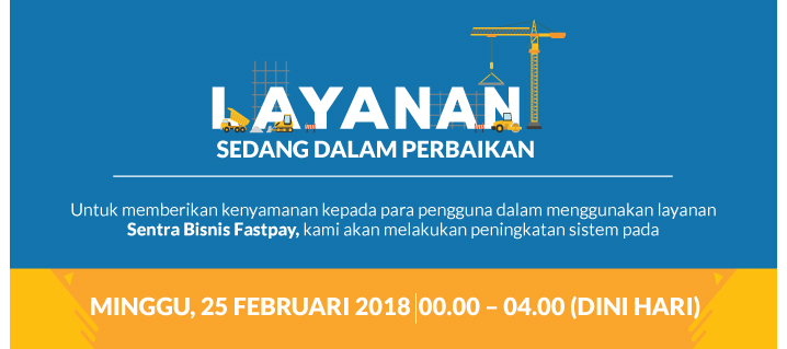 Peningkatan Layanan Sentra Bisnis Fastpay