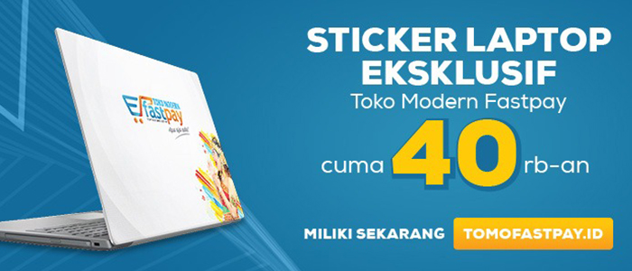 Sticker Laptop Eksklusif hanya di Toko Modern Fastpay!