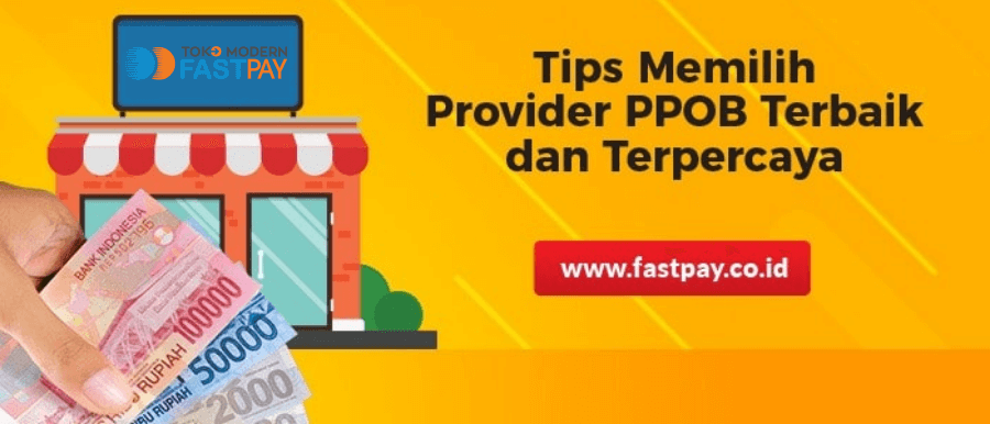 memilih-ppob-terbaik Blog Fastpay