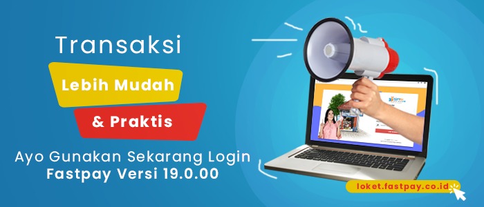 Pengumuman Paling Ditunggu Kini Login Fastpay Versi 19 0 0 Hadir Versi Web Toko Modern Fastpay