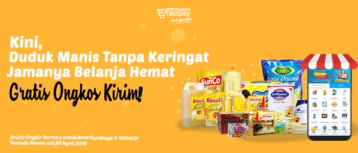 Ayo Borong Kebutuhan Pokok di Layanan Grosir Fastpay, GRATIS ONGKIR lho!