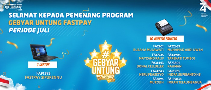 Pengumuman PROGRAM GEBYAR UNTUNG FASTPAY – Periode 1 (Juli)