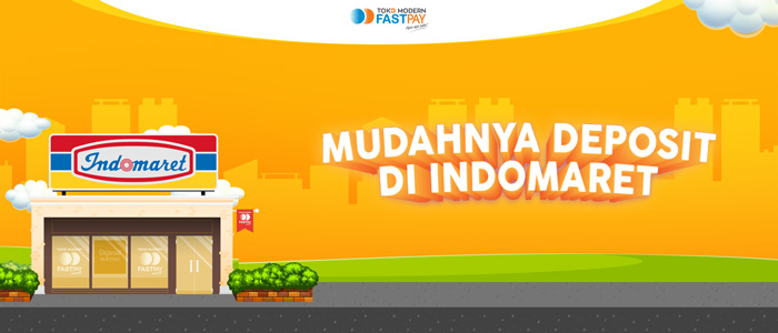 [LIVE] Cara dan Langkah Mudah Deposit Toko Modern Fastpay di Indomaret