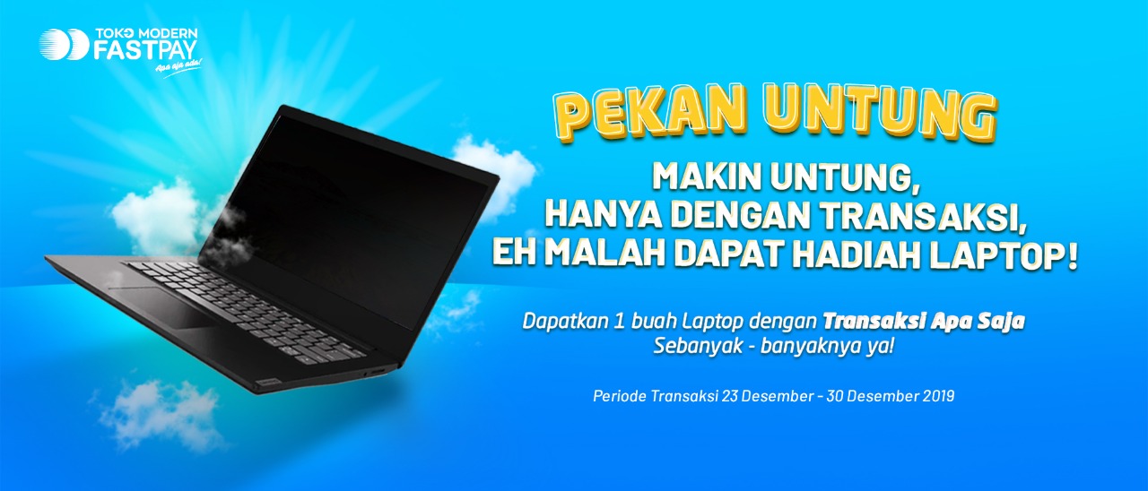 Pekan Untung Fastpay Makin Untung 2019! Kali ini Bagi-Bagi LEPTOP!