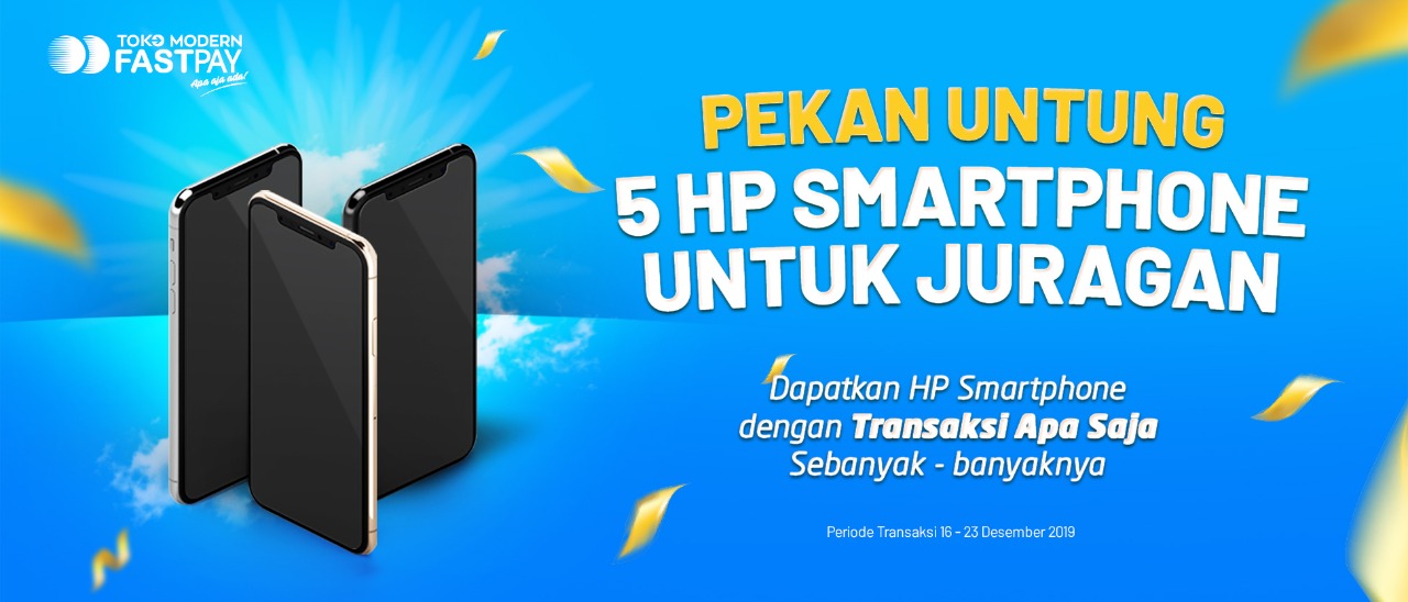 Pekan Untung Fastpay Bagi-Bagi 5 Smartphone GRATIS!