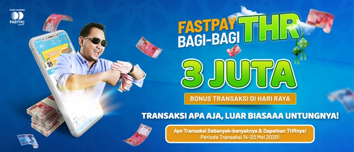 Fastpay Bagi-Bagi THR! Mau?