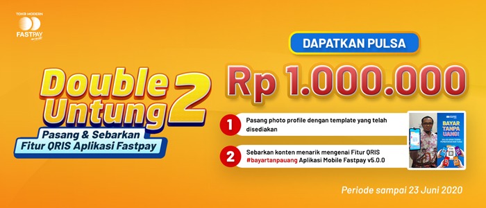 FASTPAY Bagi-Bagi Pulsa Total Rp. 1.000.000,-