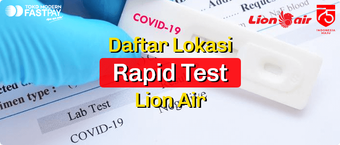 daftar-lokasi-rapid-test-lion-air Blog Fastpay