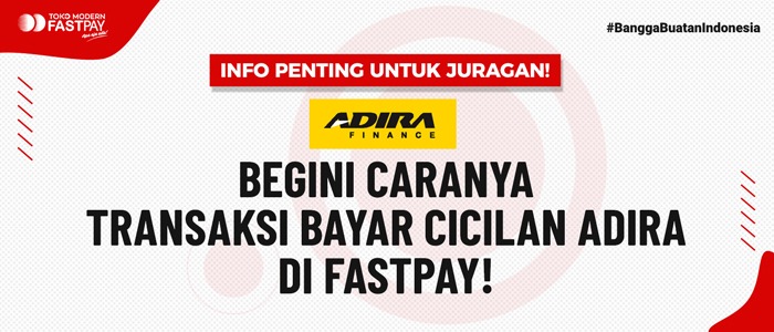 blog-adira Blog Fastpay