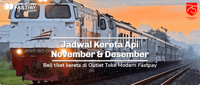 Jadwal Kereta Api Bulan November dan Desember di Fastpay