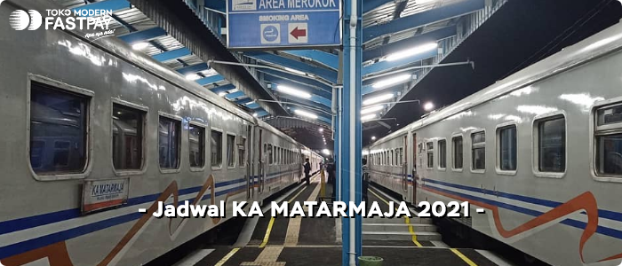 jadwal-ka-matarmaja-2021-fastpay Jadwal Baru KA Tawang Jaya, KA Progo dan KA Matarmaja 2021