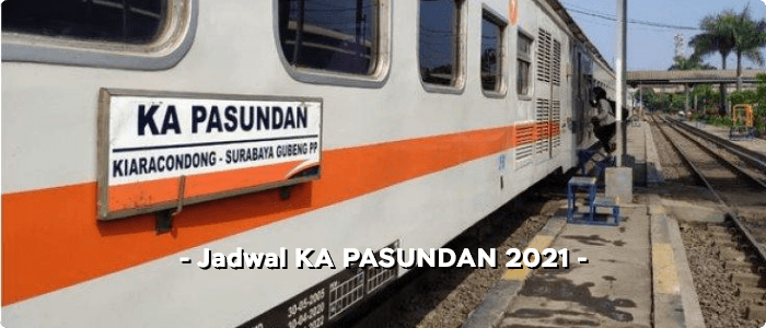 jadwal-ka-pasundan-2021-fastpay Jadwal Baru KA Jayakarta, KA Kertajaya dan KA Pasundan 2021