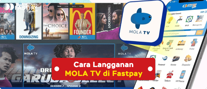 langganan-mola-tv-di-fastpay Blog Fastpay