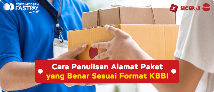 Cara Penulisan Alamat Paket yang Benar Sesuai Format KBBI