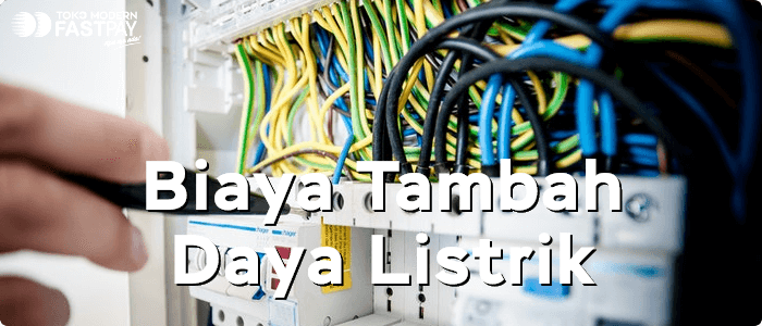 Biaya tambah daya listrik 900 ke 1300 tahun 2021