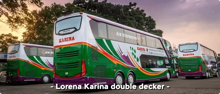 double-decker-lorena-karina 7 Bus AKAP Mewah dari Jakarta ke Surabaya