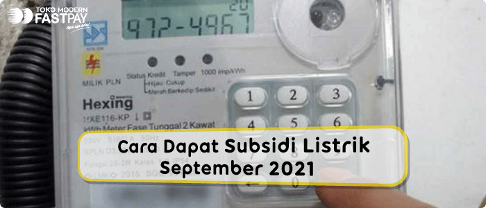 Cara Dapat Subsidi Listrik September 2021