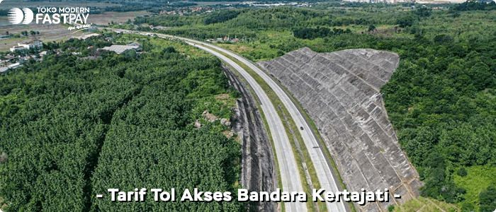 tarif-tol-bandara-kertajati Blog Fastpay