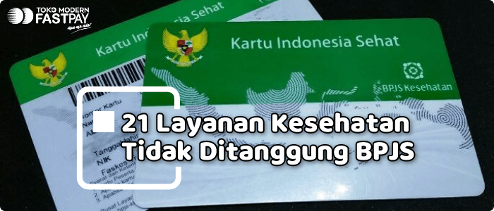 21 Layanan Kesehatan Tidak Ditanggung BPJS Kesehatan