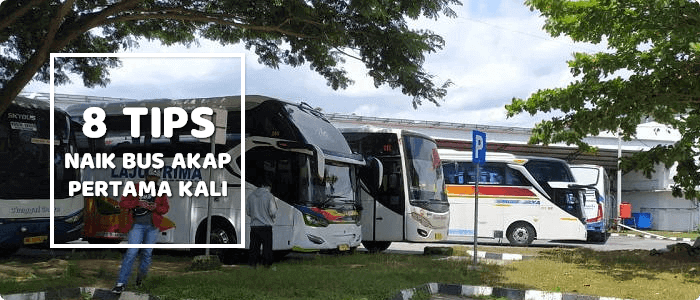 8 Tips Naik Bus AKAP Buat yang Pertama Kali