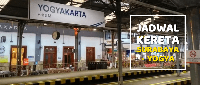 Jadwal kereta Surabaya - Yogyakarta