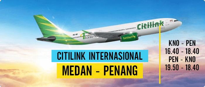 rute-citilink-medan-penang Rute Internasional Citilink Kemana Aja? Cek Disini Jadwalnya