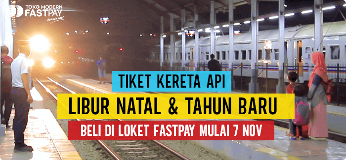 tiket-kereta-nataru Blog Fastpay