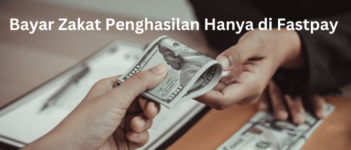 Bayar Zakat Penghasilan Anda di Fastpay