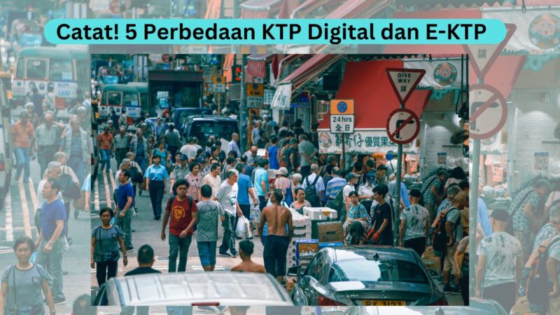 Catat! 5 Perbedaan KTP Digital dan E-KTP