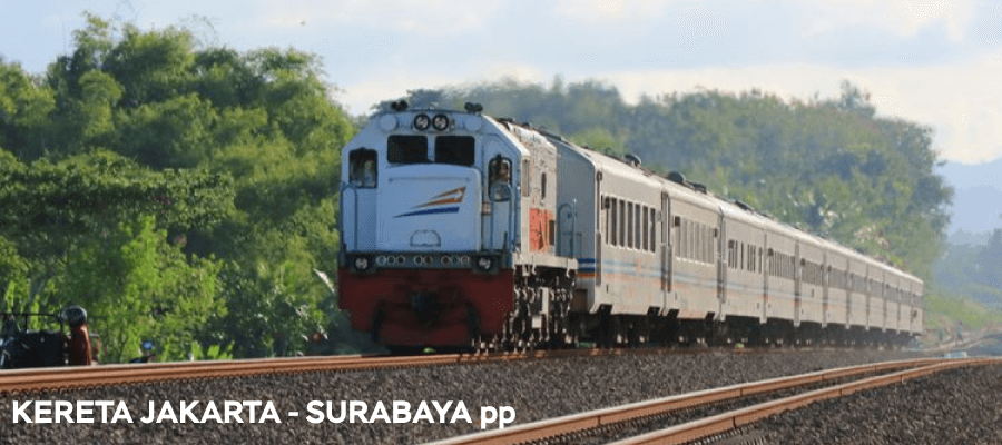 Jadwal kereta Jakarta - Surabaya dan Surabaya - Jakarta lengkap