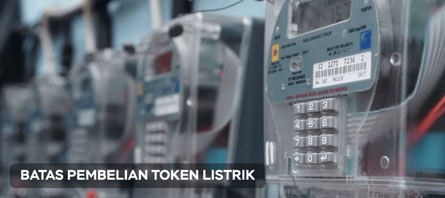 Berapa Batas Pembelian Token Listrik Prabayar