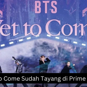 Film Konser BTS : Yet to Come Sudah Tayang di Prime Video, Simak Faktanya!