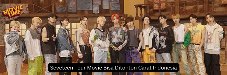 Film Konser Seventeen Bisa Ditonton di Vidio dan di Bioskop