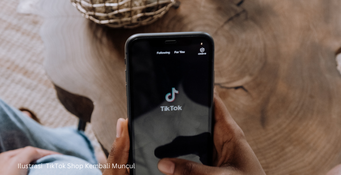 Ilustrasi-TikTok-Shop-Kembali-Muncul TikTok Shop Buka Lagi tapi Gabung dengan Tokopedia, Masih Lakukan Bisa Transaksi?