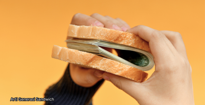 Arti-Generasi-Sandwich Arti Generasi Sandwich, Penyebab, dan Solusi Atasi Situasi Ekonomi Sulit