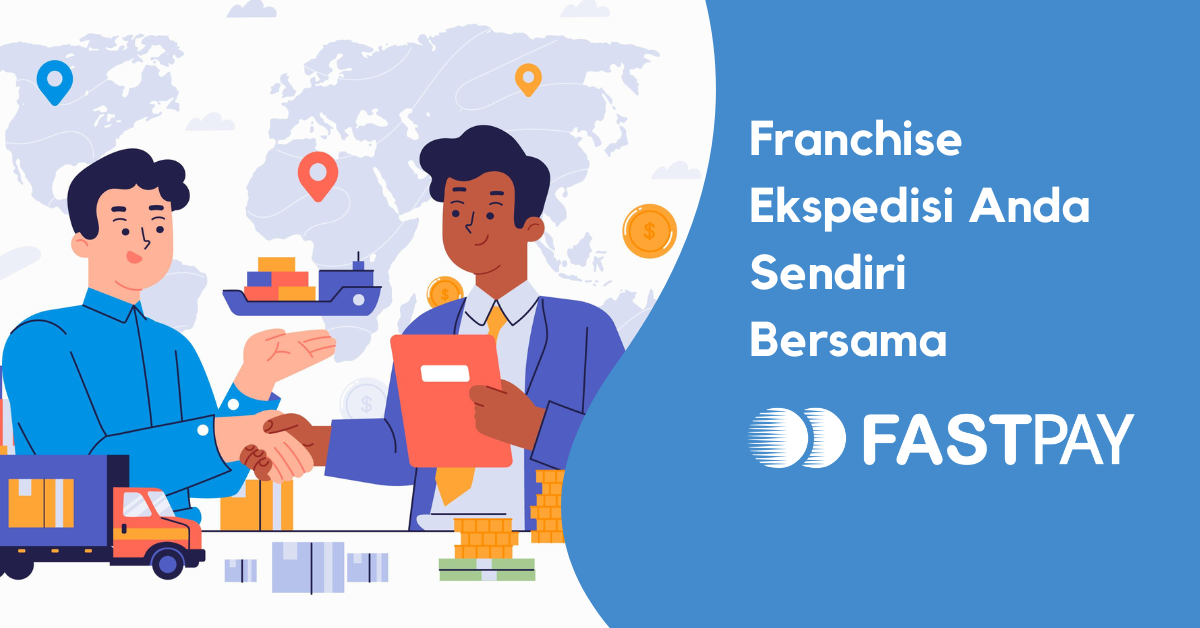 Franchise-Ekspedisi-Anda-Sendiri Blog Fastpay