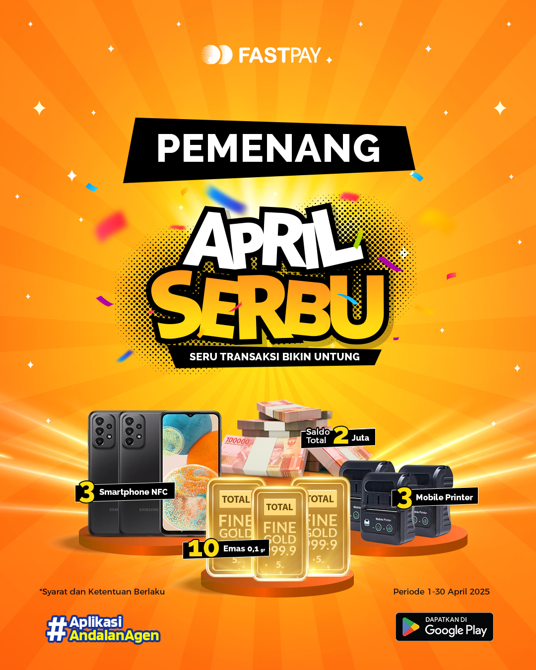 April-SERBU-PEMENANG Selamat! Ini Dia Para Pemenang Program SERBU Fastpay April 2025
