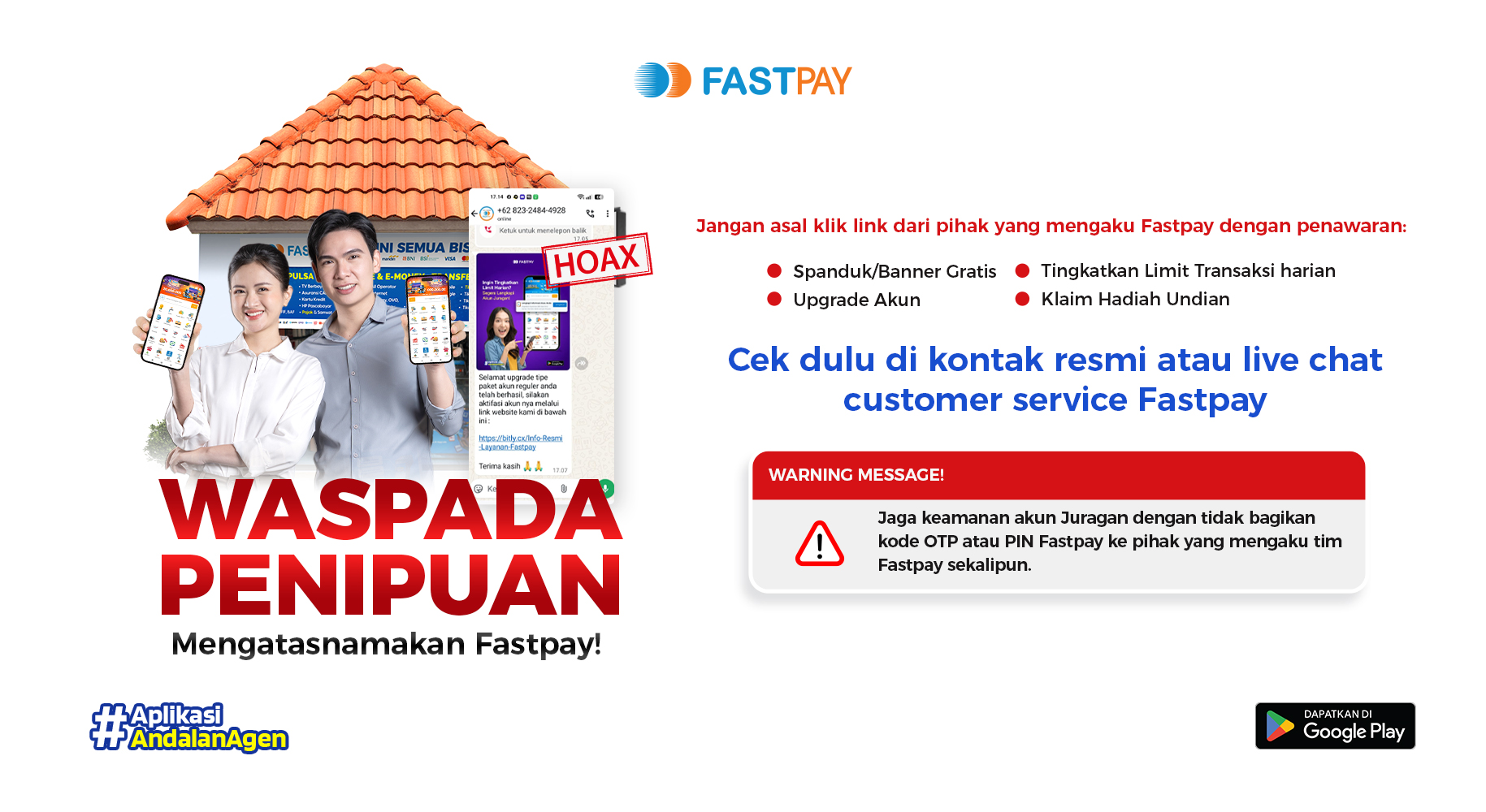 waspada penipuan mengatasnamakan Fastpay. Nomor WhatsApp Fastpay bisa anda cek melalui channel resmi dan aplikasi