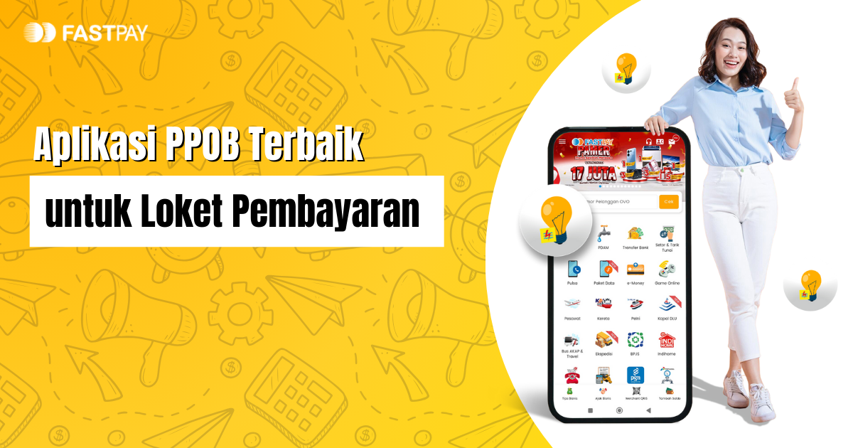 aplikasi ppob terbai dan terlengkap di tahun ini untuk loket pembayaran