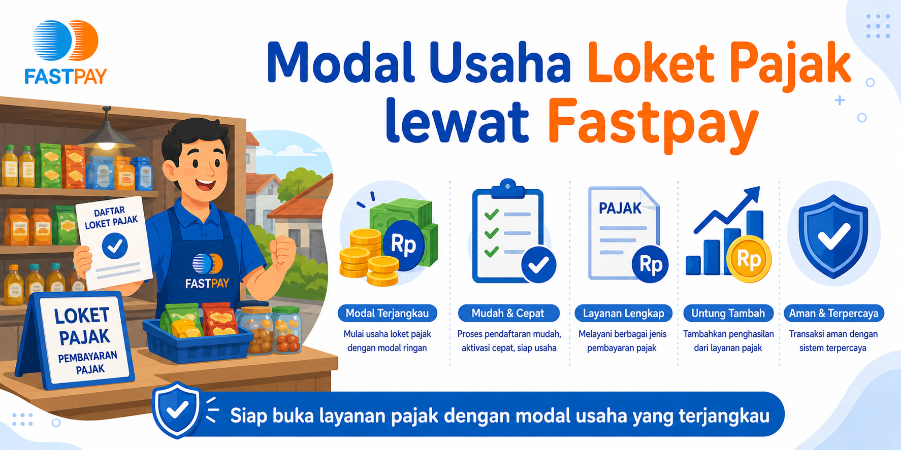 Modal Usaha Loket Pajak Lewat Fastpay